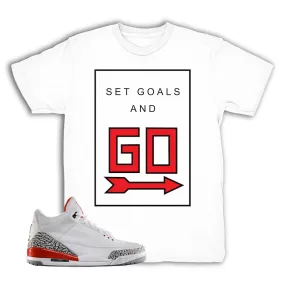 Jordan 3 Katrina Set Goals Shirt